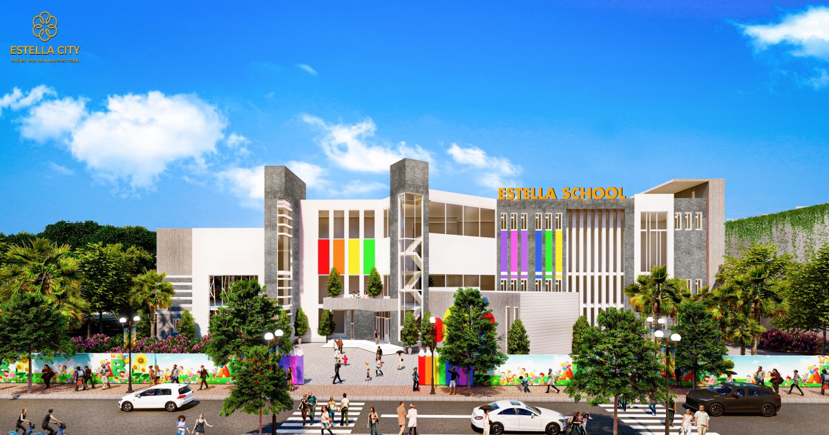 Trường học Estella School dự án Khu đô thị Estella City Đồng Nai