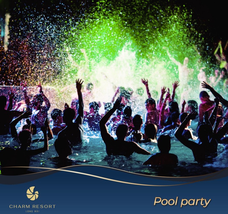 Pool party đêm tại Charm Resort Long Hải