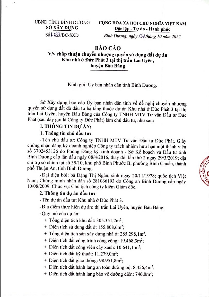 Báo cáo ngày 4 tháng 10 năm 2022, Uỷ ban nhân dân tỉnh Bình Dương chấp thuận chuyển nhượng quyền sử dụng đất dự án Khu nhà ở Đức Phát 3 thị trấn Lai Uyên, huyện Bàu Bàng.